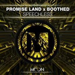 Promise Land X Boothed - Speechless [RADIO EDIT]