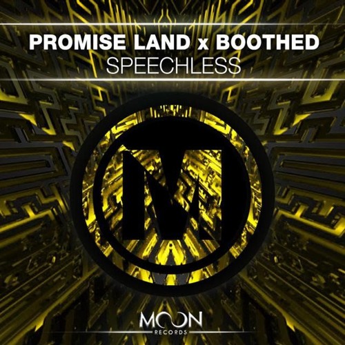 Promise Land X Boothed - Speechless [RADIO EDIT]