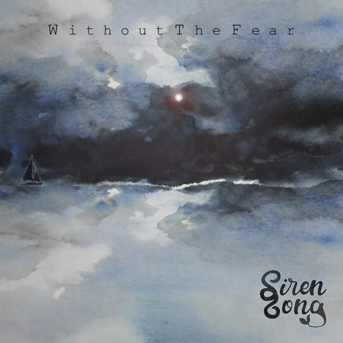 Without The Fear