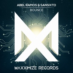 Abel Ramos & Sansixto - Bounce (Radio Edit) <OUT NOW>