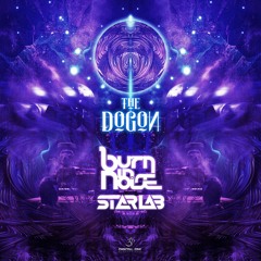 Burn In Noise & StarLab - The Dogon [Out Now on Digital Om]