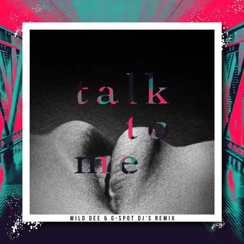 Leon Somov, J.Jarutis, Kaia - Talk to Me (Wild Dee & G-Spot DJ's Remix) (Free Download)