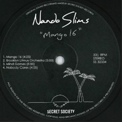 Four Four Premiere: Nando Slims - Nobody Cares [Secret Society]