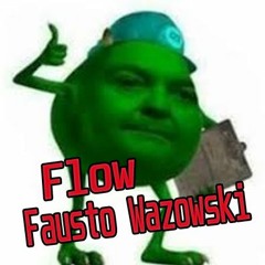 Ecchyy - Flow Fausto Wazowski (Prod. Archives)