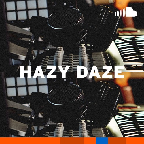 Lo-Fi Bedroom Raps: Hazy Daze