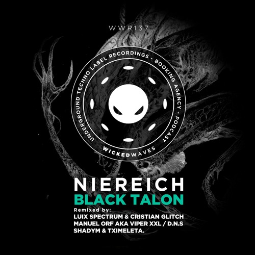 Niereich - Black Talon (Cristian Glitch & Luix Spectrum Remix) [Wicked Waves Recordings]