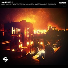 HARDWELL - How You Love Me (FENTOMZ Remix)