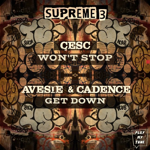 Avesie & Cadence - Get Down