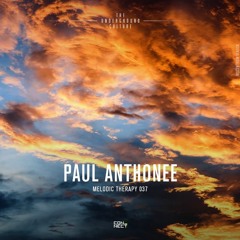 Paul Anthonee @ Melodic Therapy #037 - Greece