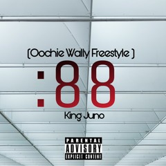 88(Oochie Wally Freestyle)