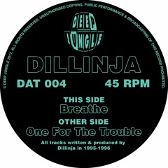 Dillinja - One for the Trouble [DAT004] clip