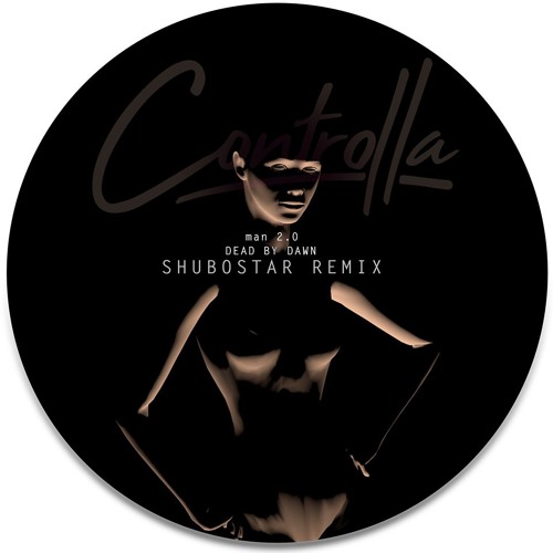 PREMIERE - Man2.0 - Dead by Dawn (Shubostar Remix) (Controlla)