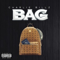 Charlie Billz- BAG