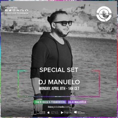 IBIZA GLOBAL RADIO - SPECIAL SET - APRIL 8TH 2019