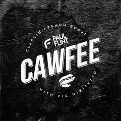 Paul Flint - Cawfee (with Vic Dibitetto)