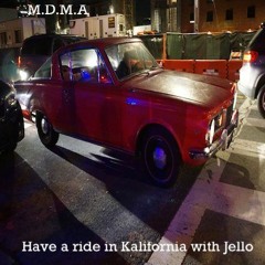 Have a ride in Kalifornia with Jello