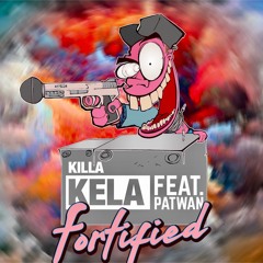 FORTIFIED -  feat Patwan