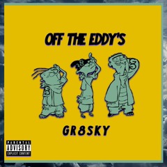 Off The Eddy's (Remix)