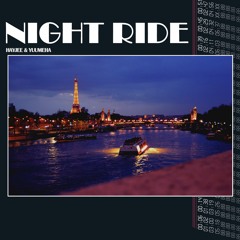 NIGHT RIDE-Prod by Hayjee & Yuumeha