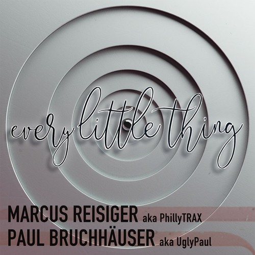 ♪♪♪Every little thing♪♪♪  PhillyTRAX & UglyPaul, HOUSE, 122bpm