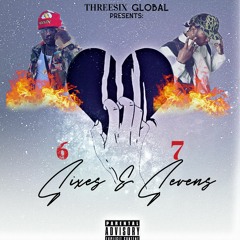 6s & 7s The Ep