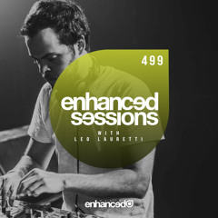 Enhanced Sessions 499 with Leo Lauretti