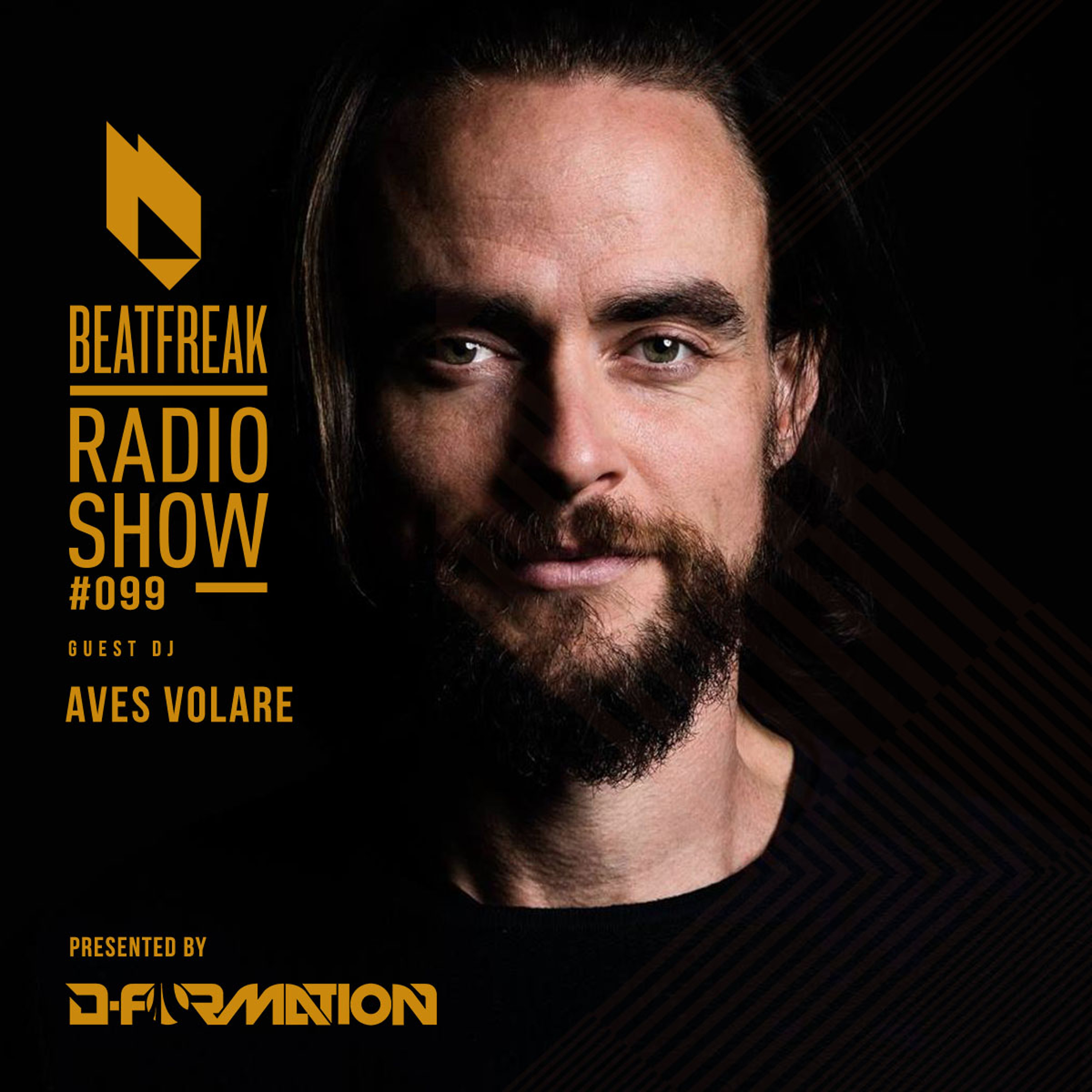 Beatfreak Radio Show by D-Formation #099 guest DJ Aves Volare