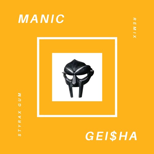 Styrax Gum Remix (ft. MANIC)