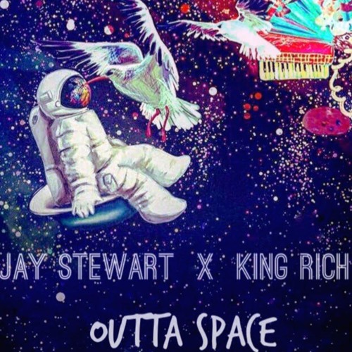 Outta Space (Feat. King Rich)