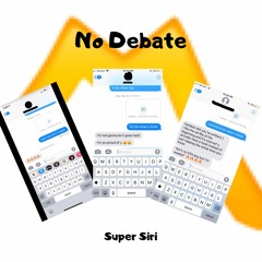 No Debate (Prod. Lezter x Pilgrim)