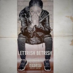 TRISH - WHY THEY MAD