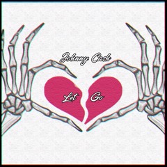 Let Go </3 (Prod. Bruferr Beatz)