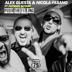 Alex Guesta & Nicola Fasano feat Fatman Scoop - Push The Feeling (Jack Mazzoni Remix)