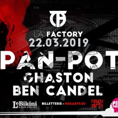 Ghaston @Le Bikini for La Factory w/ Pan Pot