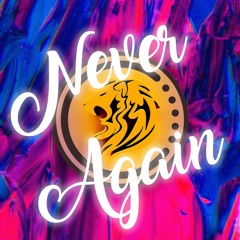 Annihilation - Never Again (Original Mix)
