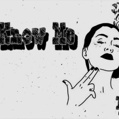 Know Me