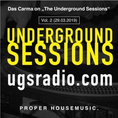 Das Carma on "The Underground Sessions" Vol. 2 [Live Radio Show]