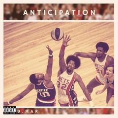 9.Mar - Anticipation