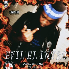 VAMP MONEY PRESENTS : TACOEL - EVIL EL INTERLUDE [PROD. BMB EVIL HAZE] #VSOPSEASON