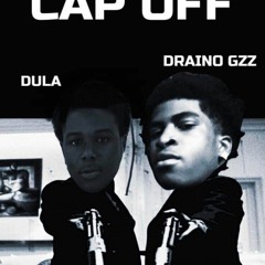 DRAINO GZZ X DULA - CAP OFF