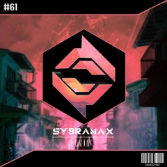 Sybranax // Lovin'