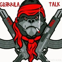 GUERILLA TALK