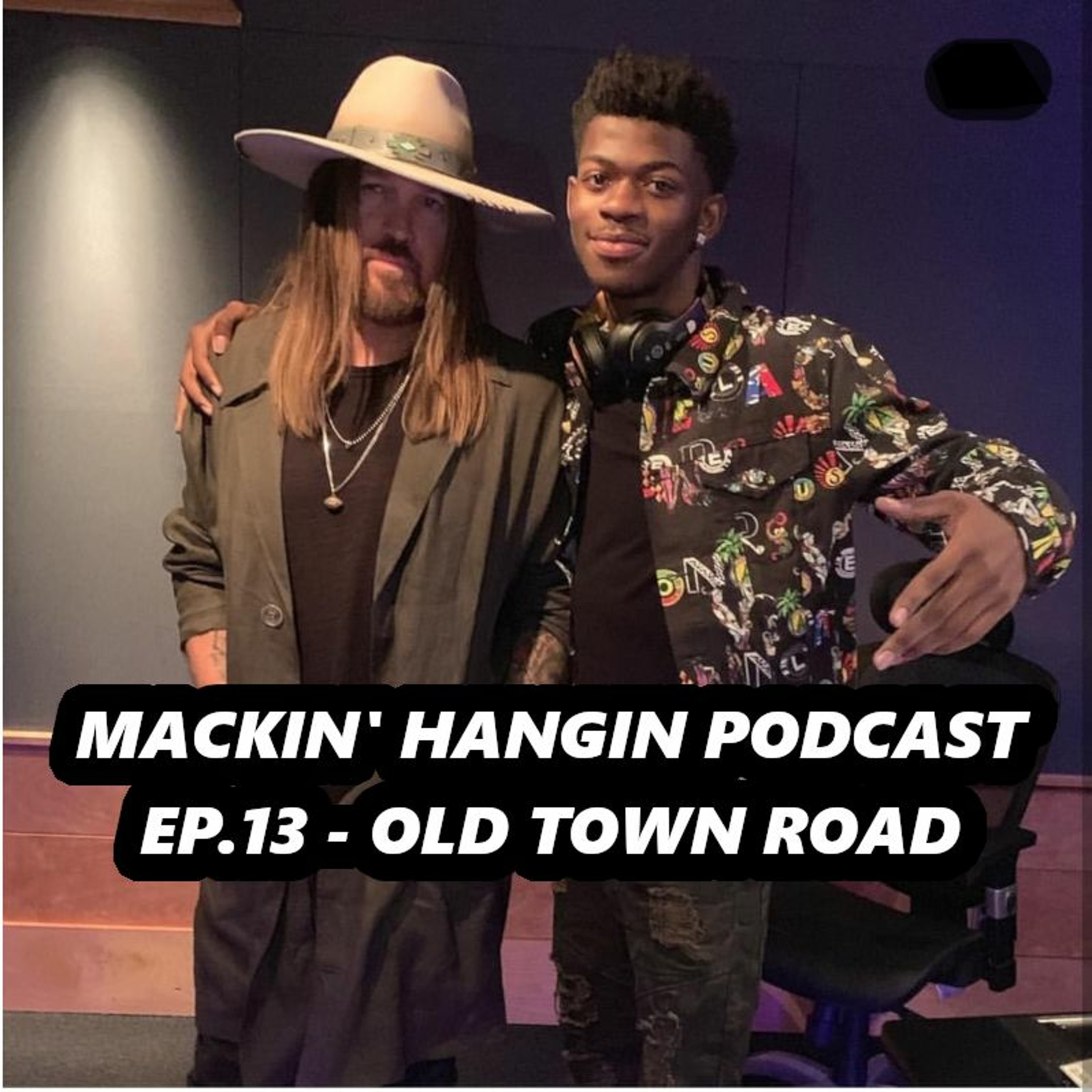 Mackin\' Hangin Podcast