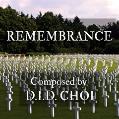 REMEMBRANCE (Recorded by UBC Symphonic Wind Ensemble)