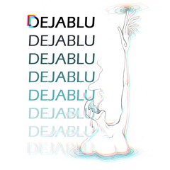 Dejablu ft. Chance Peña