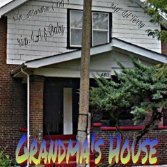 Aceamill × Grandma's House (prod. Drew nillz)