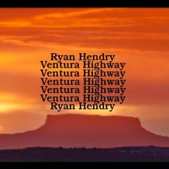 Ventura Highway