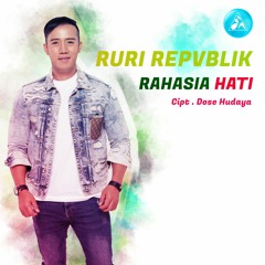 Repvblik - Rahasia Hati (Official Music Audio)