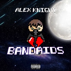 Alex Knight - Bandaids
