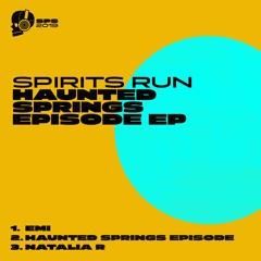 Haunted Springs Episode EP